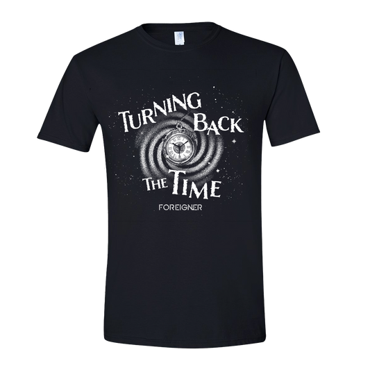 A black t-shirt with the text 'TURNING BACK THE TIME' and the band name 'FOREIGNER' below it, featuring a spiral graphic design.