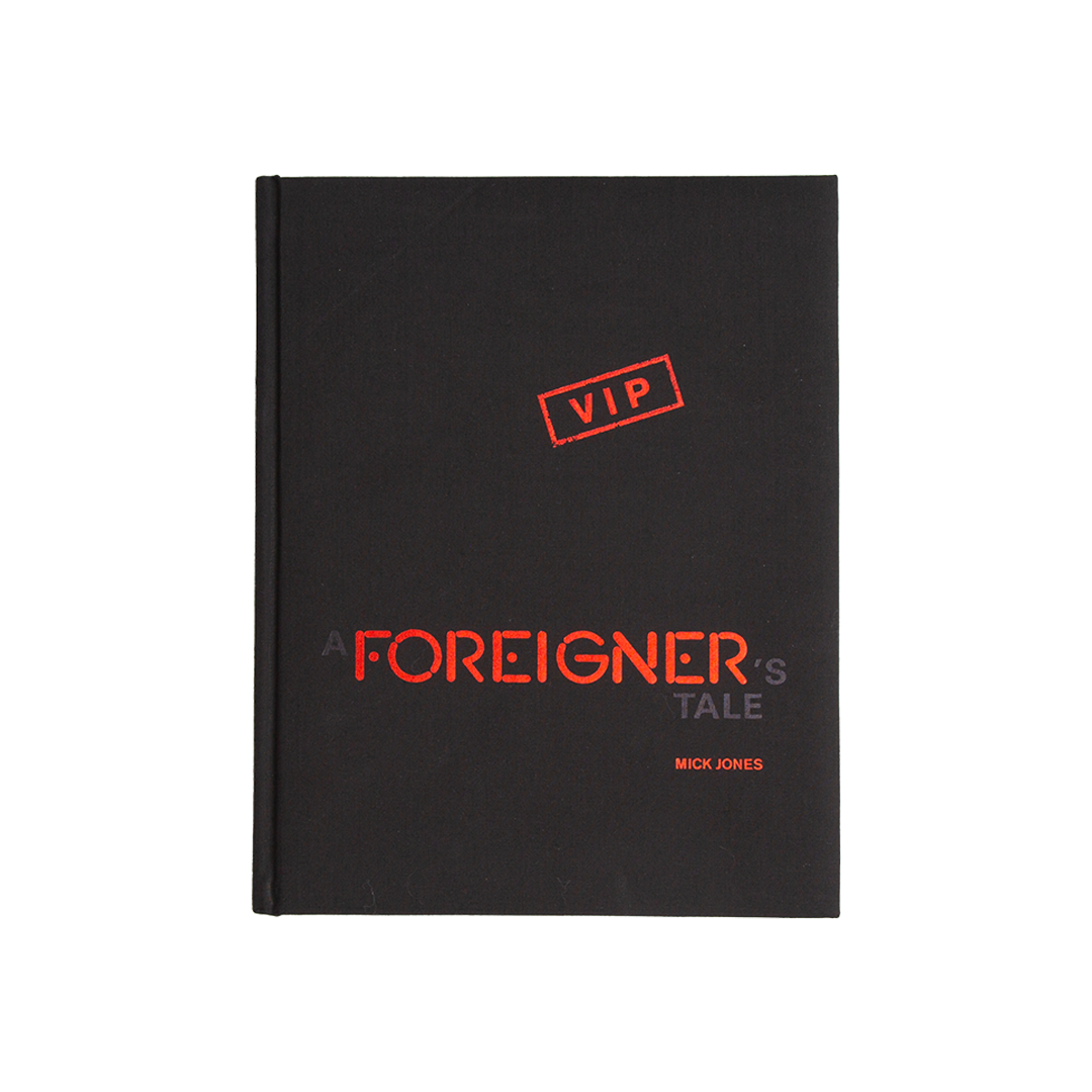SIGNED Mick Jones - A Foreigner's Tale VIP Edition