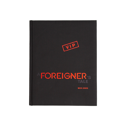 SIGNED Mick Jones - A Foreigner's Tale VIP Edition